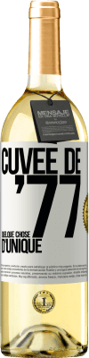 29,95 € Envoi gratuit | Vin blanc Édition WHITE Cuvée de 77, quelque chose d'unique Étiquette Blanche. Étiquette personnalisable Vin jeune Récolte 2024 Verdejo