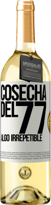 29,95 € Envío gratis | Vino Blanco Edición WHITE Cosecha del 77, algo irrepetible Etiqueta Blanca. Etiqueta personalizable Vino joven Cosecha 2025 Verdejo