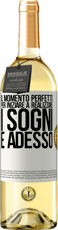 29,95 € Spedizione Gratuita | Vino bianco Edizione WHITE Il momento perfetto per iniziare a realizzare i sogni è adesso Etichetta Bianca. Etichetta personalizzabile Vino giovane Raccogliere 2024 Verdejo