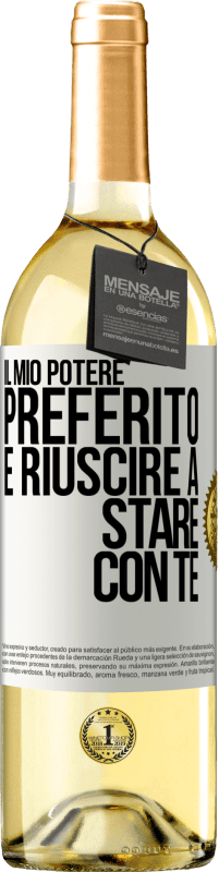 29,95 € Spedizione Gratuita | Vino bianco Edizione WHITE Il mio potere preferito è riuscire a stare con te Etichetta Bianca. Etichetta personalizzabile Vino giovane Raccogliere 2024 Verdejo