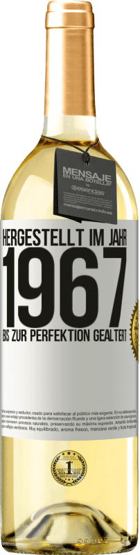 29,95 € Kostenloser Versand | Weißwein WHITE Ausgabe Hergestellt im Jahr 1967. Bis zur Perfektion gealtert Weißes Etikett. Anpassbares Etikett Junger Wein Ernte 2024 Verdejo