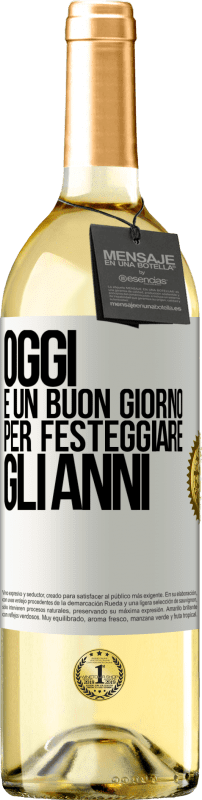 29,95 € Spedizione Gratuita | Vino bianco Edizione WHITE Oggi è un buon giorno per festeggiare gli anni Etichetta Bianca. Etichetta personalizzabile Vino giovane Raccogliere 2024 Verdejo