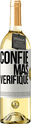 29,95 € Envio grátis | Vinho branco Edição WHITE Confie, mas verifique Etiqueta Branca. Etiqueta personalizável Vinho jovem Colheita 2025 Verdejo