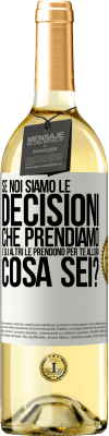 29,95 € Spedizione Gratuita | Vino bianco Edizione WHITE Se noi siamo le decisioni che prendiamo e gli altri le prendono per te, allora cosa sei? Etichetta Bianca. Etichetta personalizzabile Vino giovane Raccogliere 2024 Verdejo