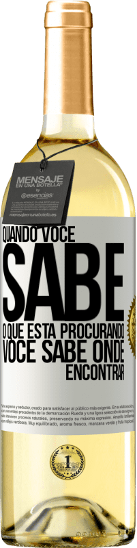 29,95 € Envio grátis | Vinho branco Edição WHITE Quando você sabe o que está procurando, você sabe onde encontrar Etiqueta Branca. Etiqueta personalizável Vinho jovem Colheita 2023 Verdejo