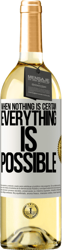 29,95 € Free Shipping | White Wine WHITE Edition When nothing is certain, everything is possible White Label. Customizable label Young wine Harvest 2025 Verdejo