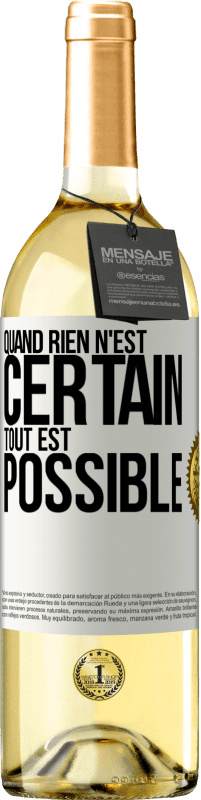 29,95 € Envoi gratuit | Vin blanc Édition WHITE Quand rien n'est certain, tout est possible Étiquette Blanche. Étiquette personnalisable Vin jeune Récolte 2023 Verdejo