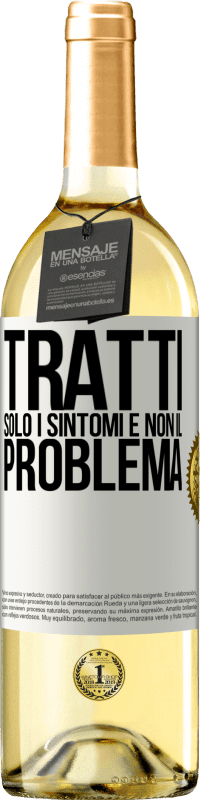 29,95 € Spedizione Gratuita | Vino bianco Edizione WHITE Tratti solo i sintomi e non il problema Etichetta Bianca. Etichetta personalizzabile Vino giovane Raccogliere 2023 Verdejo