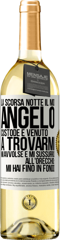 29,95 € Spedizione Gratuita | Vino bianco Edizione WHITE La scorsa notte il mio angelo custode è venuto a trovarmi. Mi avvolse e mi sussurrò all'orecchio: mi hai fino in fondo Etichetta Bianca. Etichetta personalizzabile Vino giovane Raccogliere 2024 Verdejo