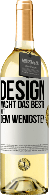 29,95 € Kostenloser Versand | Weißwein WHITE Ausgabe Design macht das Beste mit dem Wenigsten Weißes Etikett. Anpassbares Etikett Junger Wein Ernte 2023 Verdejo