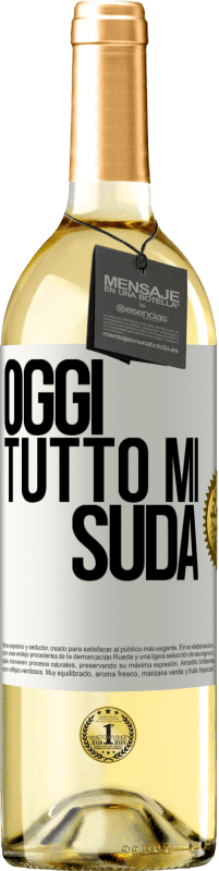 29,95 € Spedizione Gratuita | Vino bianco Edizione WHITE Oggi tutto mi suda Etichetta Bianca. Etichetta personalizzabile Vino giovane Raccogliere 2023 Verdejo