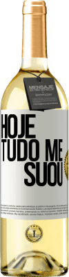 29,95 € Envio grátis | Vinho branco Edição WHITE Hoje tudo me suou Etiqueta Branca. Etiqueta personalizável Vinho jovem Colheita 2023 Verdejo