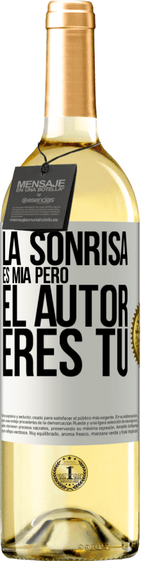 29,95 € Envío gratis | Vino Blanco Edición WHITE La sonrisa es mía, pero el autor eres tú Etiqueta Blanca. Etiqueta personalizable Vino joven Cosecha 2025 Verdejo