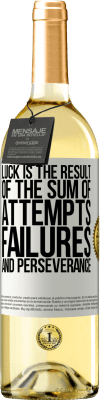 29,95 € Free Shipping | White Wine WHITE Edition Luck is the result of the sum of attempts, failures and perseverance White Label. Customizable label Young wine Harvest 2025 Verdejo