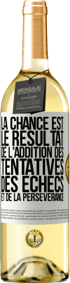 29,95 € Envoi gratuit | Vin blanc Édition WHITE La chance est le résultat de l'addition des tentatives, des échecs et de la persévérance Étiquette Blanche. Étiquette personnalisable Vin jeune Récolte 2023 Verdejo