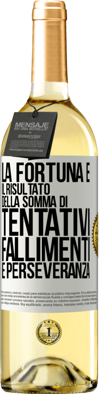 29,95 € Spedizione Gratuita | Vino bianco Edizione WHITE La fortuna è il risultato della somma di tentativi, fallimenti e perseveranza Etichetta Bianca. Etichetta personalizzabile Vino giovane Raccogliere 2023 Verdejo