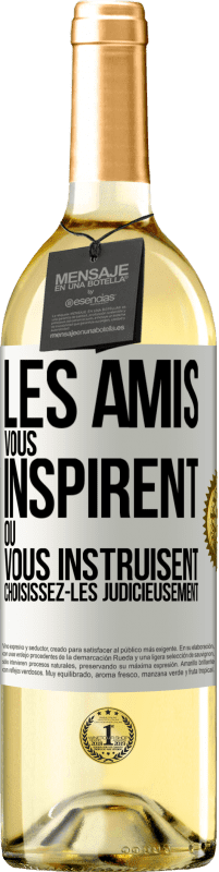 29,95 € Envoi gratuit | Vin blanc Édition WHITE Les amis vous inspirent ou vous instruisent. Choisissez-les judicieusement Étiquette Blanche. Étiquette personnalisable Vin jeune Récolte 2023 Verdejo