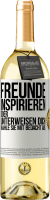 29,95 € Kostenloser Versand | Weißwein WHITE Ausgabe Freunde inspirieren oder unterweisen dich. Wähle sie mit Bedacht aus Weißes Etikett. Anpassbares Etikett Junger Wein Ernte 2025 Verdejo