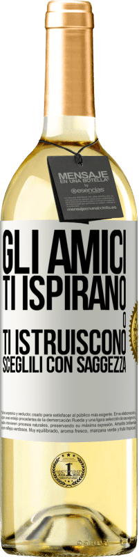 29,95 € Spedizione Gratuita | Vino bianco Edizione WHITE Gli amici ti ispirano o ti istruiscono. Sceglili con saggezza Etichetta Bianca. Etichetta personalizzabile Vino giovane Raccogliere 2023 Verdejo