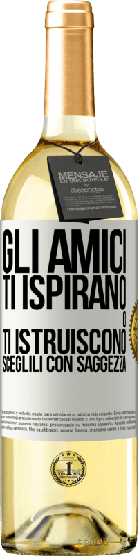 29,95 € Spedizione Gratuita | Vino bianco Edizione WHITE Gli amici ti ispirano o ti istruiscono. Sceglili con saggezza Etichetta Bianca. Etichetta personalizzabile Vino giovane Raccogliere 2025 Verdejo