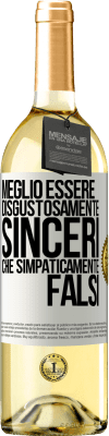 29,95 € Spedizione Gratuita | Vino bianco Edizione WHITE Meglio essere disgustosamente sinceri che simpaticamente falsi Etichetta Bianca. Etichetta personalizzabile Vino giovane Raccogliere 2023 Verdejo