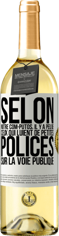 29,95 € Envoi gratuit | Vin blanc Édition WHITE Selon notre com-PUTOS, il y a peu de CEUX QUI LUIENT de petites polices sur la voie publique Étiquette Blanche. Étiquette personnalisable Vin jeune Récolte 2023 Verdejo