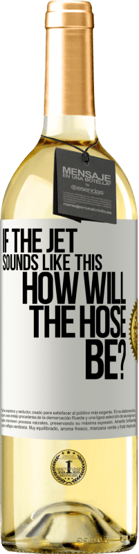 29,95 € Free Shipping | White Wine WHITE Edition If the jet sounds like this, how will the hose be? White Label. Customizable label Young wine Harvest 2023 Verdejo