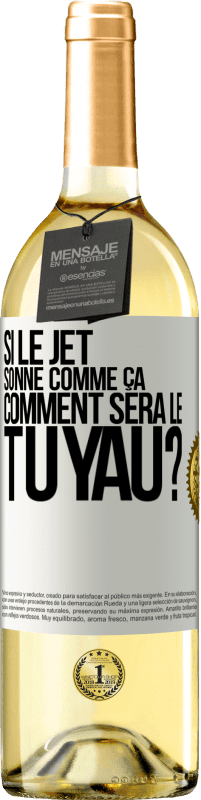 29,95 € Envoi gratuit | Vin blanc Édition WHITE Si le jet sonne comme ça, comment sera le tuyau? Étiquette Blanche. Étiquette personnalisable Vin jeune Récolte 2023 Verdejo