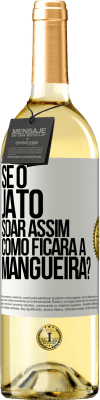 29,95 € Envio grátis | Vinho branco Edição WHITE Se o jato soar assim, como ficará a mangueira? Etiqueta Branca. Etiqueta personalizável Vinho jovem Colheita 2024 Verdejo