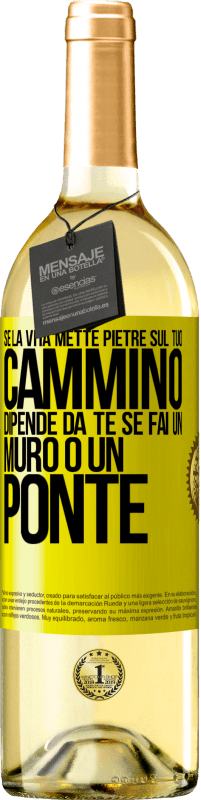 29,95 € Spedizione Gratuita | Vino bianco Edizione WHITE Se la vita mette pietre sul tuo cammino, dipende da te se fai un muro o un ponte Etichetta Gialla. Etichetta personalizzabile Vino giovane Raccogliere 2024 Verdejo