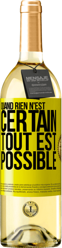 29,95 € Envoi gratuit | Vin blanc Édition WHITE Quand rien n'est certain, tout est possible Étiquette Jaune. Étiquette personnalisable Vin jeune Récolte 2025 Verdejo