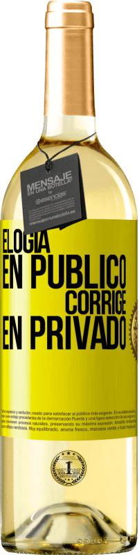 29,95 € Envío gratis | Vino Blanco Edición WHITE Elogia en público, corrige en privado Etiqueta Amarilla. Etiqueta personalizable Vino joven Cosecha 2023 Verdejo