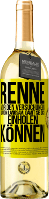 29,95 € Kostenloser Versand | Weißwein WHITE Ausgabe Renne vor den Versuchungen davon. Langsam, damit sie dich einholen können Gelbes Etikett. Anpassbares Etikett Junger Wein Ernte 2023 Verdejo