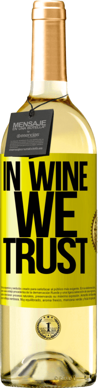 29,95 € Spedizione Gratuita | Vino bianco Edizione WHITE in wine we trust Etichetta Gialla. Etichetta personalizzabile Vino giovane Raccogliere 2023 Verdejo