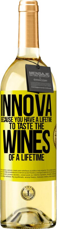 29,95 € 免费送货 | 白葡萄酒 WHITE版 Innova，因为您可以终生品尝终生的葡萄酒 黄色标签. 可自定义的标签 青年酒 收成 2023 Verdejo