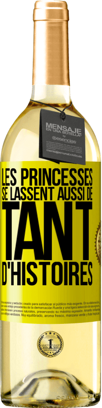 29,95 € Envoi gratuit | Vin blanc Édition WHITE Les princesses se lassent aussi de tant d'histoires Étiquette Jaune. Étiquette personnalisable Vin jeune Récolte 2024 Verdejo