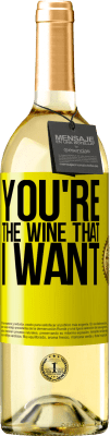 29,95 € 送料無料 | 白ワイン WHITEエディション You're the wine that I want 黄色のラベル. カスタマイズ可能なラベル 若いワイン 収穫 2024 Verdejo