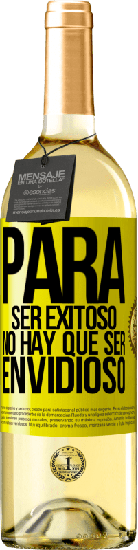 29,95 € Envío gratis | Vino Blanco Edición WHITE Para ser exitoso no hay que ser envidioso Etiqueta Amarilla. Etiqueta personalizable Vino joven Cosecha 2025 Verdejo