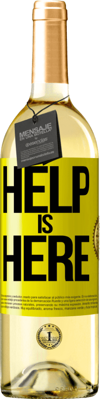 29,95 € 免费送货 | 白葡萄酒 WHITE版 Help is Here 黄色标签. 可自定义的标签 青年酒 收成 2023 Verdejo
