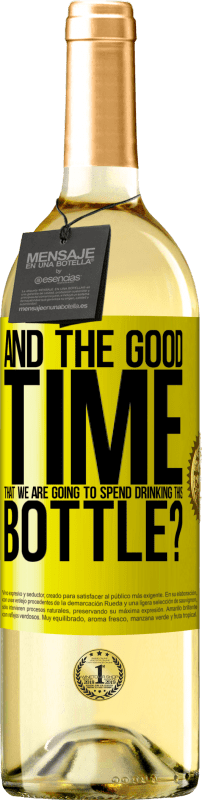 29,95 € Free Shipping | White Wine WHITE Edition and the good time that we are going to spend drinking this bottle? Yellow Label. Customizable label Young wine Harvest 2025 Verdejo