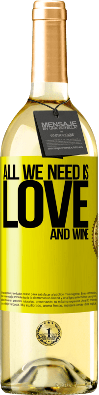 29,95 € Бесплатная доставка | Белое вино Издание WHITE All we need is love and wine Желтая этикетка. Настраиваемая этикетка Молодое вино Урожай 2025 Verdejo