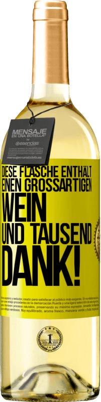 29,95 € Kostenloser Versand | Weißwein WHITE Ausgabe Diese Flasche enthält einen großartigen Wein und tausend DANK! Gelbes Etikett. Anpassbares Etikett Junger Wein Ernte 2024 Verdejo