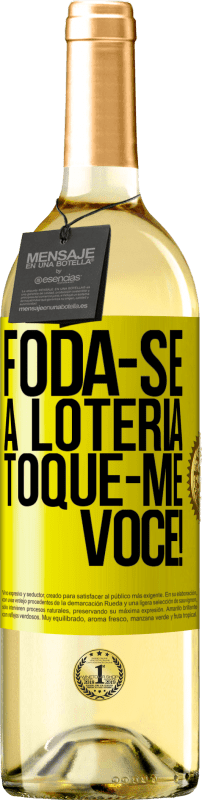 29,95 € Envio grátis | Vinho branco Edição WHITE Foda-se a loteria! Toque-me você! Etiqueta Amarela. Etiqueta personalizável Vinho jovem Colheita 2024 Verdejo