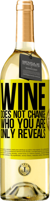 29,95 € 免费送货 | 白葡萄酒 WHITE版 葡萄酒不会改变你的身份。只显示 黄色标签. 可自定义的标签 青年酒 收成 2023 Verdejo