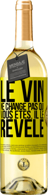 29,95 € Envoi gratuit | Vin blanc Édition WHITE Le vin ne change pas qui vous êtes. Il le révèle Étiquette Jaune. Étiquette personnalisable Vin jeune Récolte 2023 Verdejo