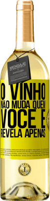 29,95 € Envio grátis | Vinho branco Edição WHITE O vinho não muda quem você é. Revela apenas Etiqueta Amarela. Etiqueta personalizável Vinho jovem Colheita 2024 Verdejo