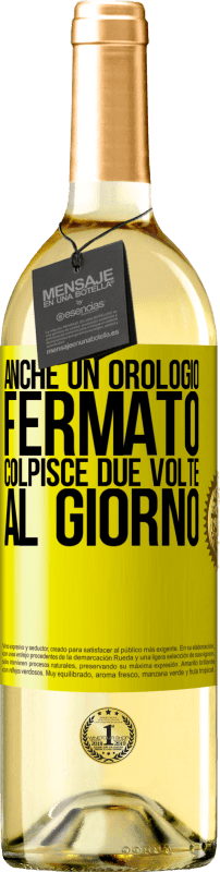 29,95 € Spedizione Gratuita | Vino bianco Edizione WHITE Anche un orologio fermato colpisce due volte al giorno Etichetta Gialla. Etichetta personalizzabile Vino giovane Raccogliere 2024 Verdejo