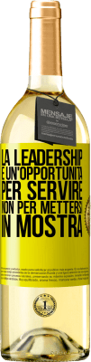 29,95 € Spedizione Gratuita | Vino bianco Edizione WHITE La leadership è un'opportunità per servire, non per mettersi in mostra Etichetta Gialla. Etichetta personalizzabile Vino giovane Raccogliere 2023 Verdejo