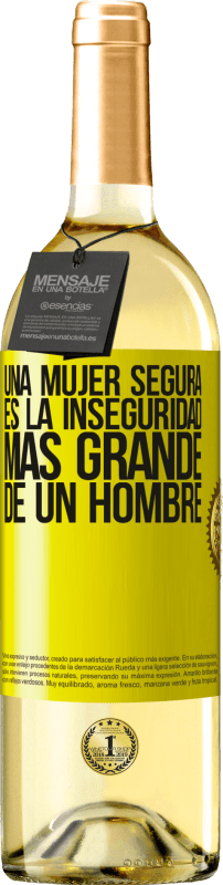 29,95 € Envío gratis | Vino Blanco Edición WHITE Una mujer segura es la inseguridad más grande de un hombre Etiqueta Amarilla. Etiqueta personalizable Vino joven Cosecha 2025 Verdejo