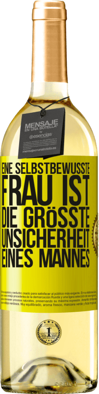 29,95 € Kostenloser Versand | Weißwein WHITE Ausgabe Eine selbstbewusste Frau ist die größte Unsicherheit eines Mannes Gelbes Etikett. Anpassbares Etikett Junger Wein Ernte 2024 Verdejo